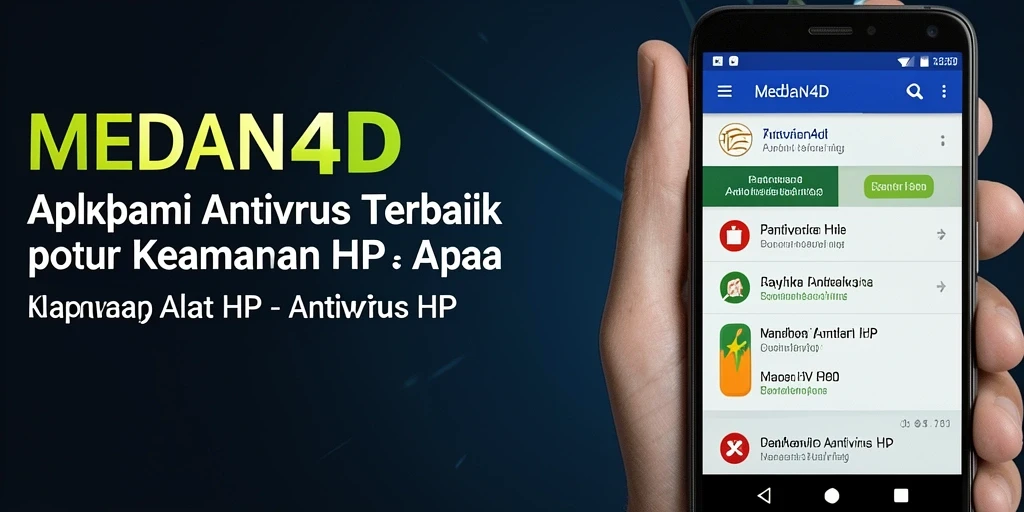 Antarmuka MEDAN4D yang sederhana dan fungsional untuk keamanan HP.
